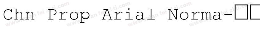 Chn Prop Arial Norma字体转换